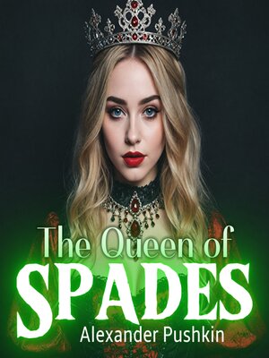 cover image of The Queen of Spades